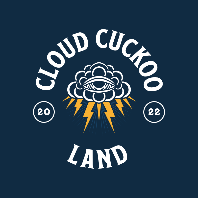 Nephelococcygia: cloud cuckoo land
